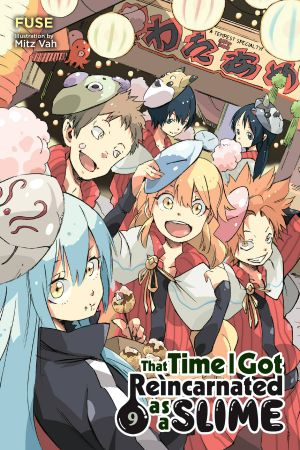 [That Time I Got Reincarnated as a Slime (Novel) 01] • That Time I Got Reincarnated as a Slime - Volume 09